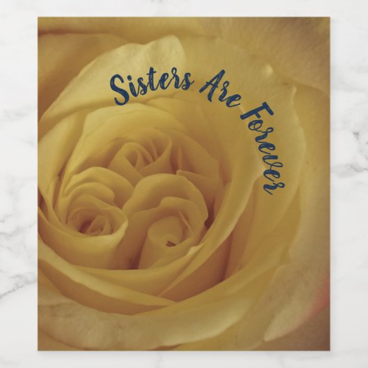 Zussen zijn voor altijd gele rozenbloem wijn etiket (Enkel label)