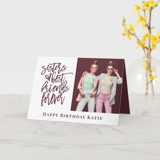 Zuster Beste Vriend Voor Altijd Foto Bourgondische Kaart (Gele Bloem)