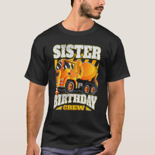 Zuster Birthday Crew Cement Mixer Truck Birthday T-shirt
