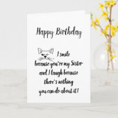 Zuster Birthday Humor Quote Winking Cat Fun Kaart (Gele Bloem)