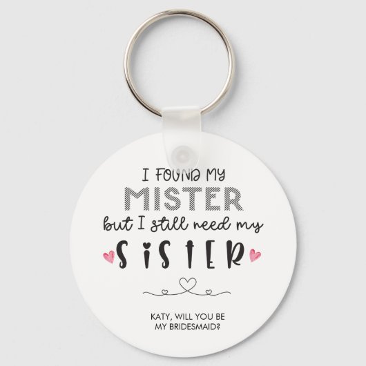 Zuster bridesmaid proposal Button Sleutelhanger (Voorkant)