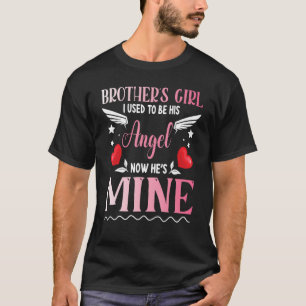 Zuster Brother's Meisje dat ik vroeger zijn engel T-shirt