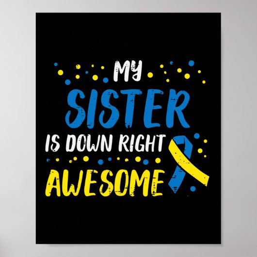 Zuster Down Syndrome Geweldige bewustzijn Poster (Voorkant)