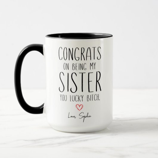 ZUSTER GEFELICITEERD MET HET ZIJN VAN MIJN ZUS JIJ MOK (Links)
