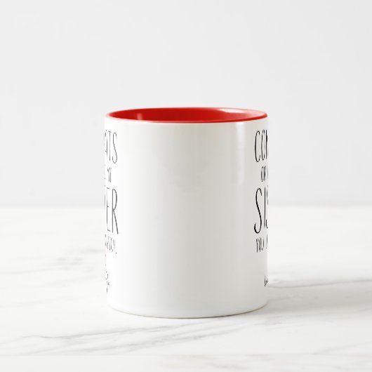 ZUSTER GEFELICITEERD MET HET ZIJN VAN MIJN ZUS JIJ TWEEKLEURIGE KOFFIEMOK (Center)