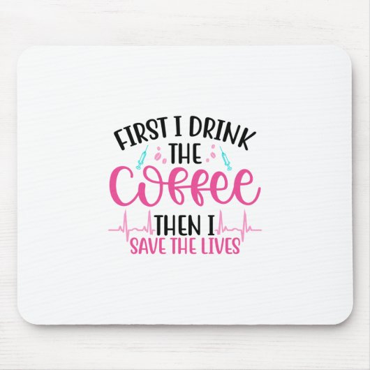 Zuster Gift eerst Drink ik de koffie Muismat (Voorkant)