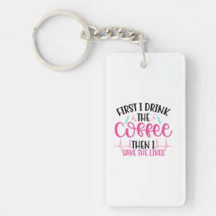 Zuster Gift eerst Drink ik de koffie Sleutelhanger