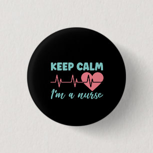 Zuster Gift Keep Calm Ik ben verpleegster Ronde Button 3,2 Cm