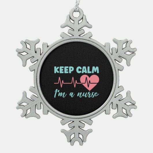 Zuster Gift Keep Calm Ik ben verpleegster Tin Sneeuwvlok Ornament (Voorkant)