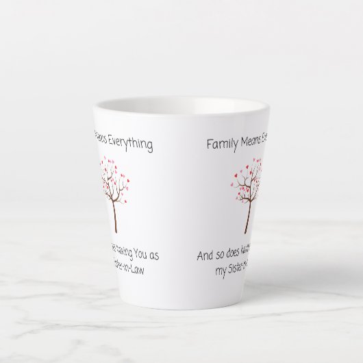 Zuster in de wet, bedoel je de wereld! latte mok (Voorkant)