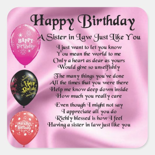 Zuster in Law Poem - Happy Birthday Design Vierkante Sticker (Voorkant)