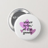 Zuster in-law van de Groom Ronde Button 5,7 Cm (Voorkant /achterkant)