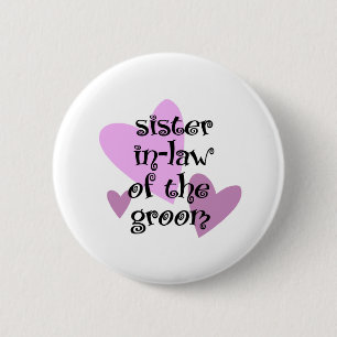 Zuster in-law van de Groom Ronde Button 5,7 Cm
