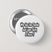 Zuster Joke... twee duimen Ronde Button 5,7 Cm (Voorkant /achterkant)