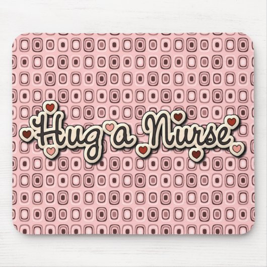 Zuster Love Hug a Nurse Muismat (Voorkant)