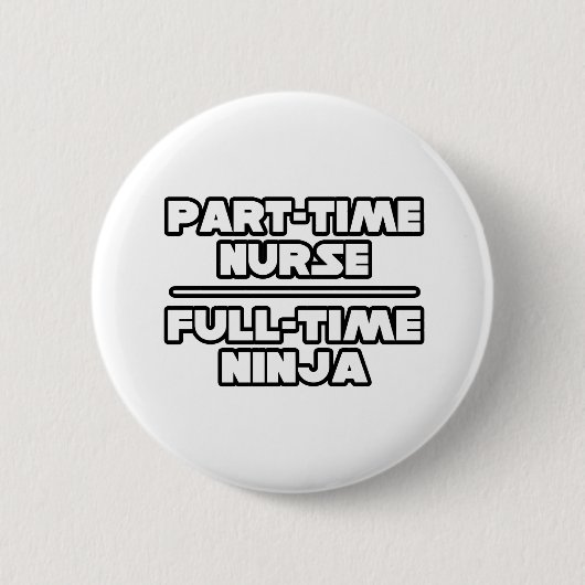 Zuster/Ninja Ronde Button 5,7 Cm (Voorkant)