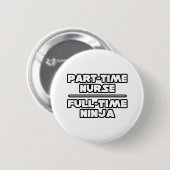 Zuster/Ninja Ronde Button 5,7 Cm (Voorkant /achterkant)