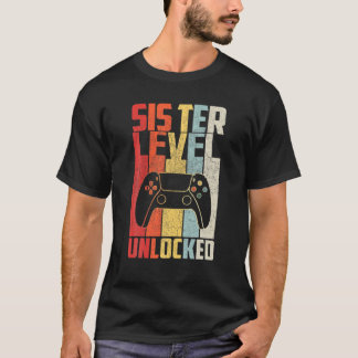 Zuster Niveau niet vergrendeld om zuster te worden T-shirt