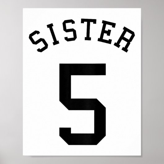 Zuster Team Uniform # 5 Handbal Sis Voetbal Volley Poster (Voorkant)