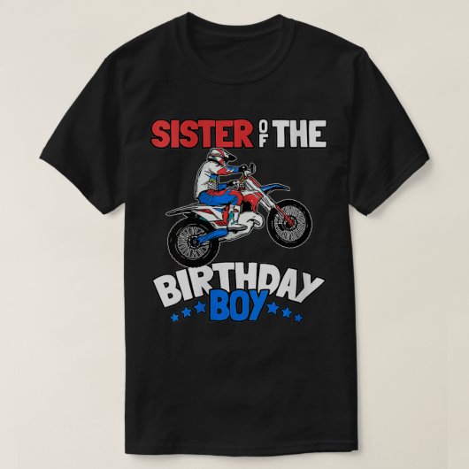 Zuster van Birthday Boy Funny Kinder Dirt Bike T-shirt (Design voorkant)