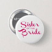 Zuster van Bride Pink op wit Ronde Button 5,7 Cm (Voorkant /achterkant)
