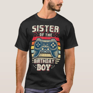 Zuster van de Birthday Boy Matching Video Game Bir T-shirt