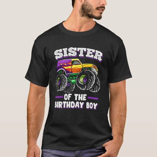 Zuster van de 'Birthday Boy zuster Monster Truck W T-shirt (Voorkant)