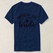 Zuster van de bride Arrow Funny Wedding Bacheloret T-shirt (Design voorkant)