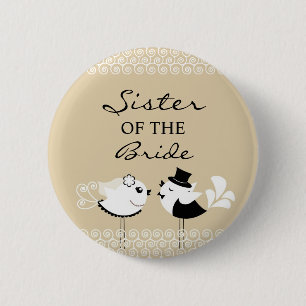 Zuster van de Bride Birds Wedding Button