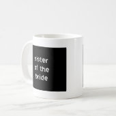 Zuster van de Bride Koffiemok (Voorkant links)