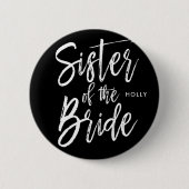 Zuster van de Bride | Manuscript Style Wedding Ronde Button 5,7 Cm (Voorkant)