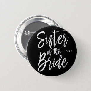 Zuster van de Bride   Manuscript Style Wedding Ronde Button 5,7 Cm