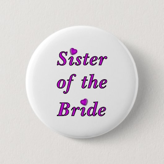 Zuster van de Bride Simply Love Ronde Button 5,7 Cm (Voorkant)