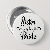Zuster van de Bride Wedding Rehearsal Dinner Ronde Button 7,6 Cm (Voorkant /achterkant)