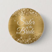 Zuster van de bruid Glittery Gold Foil Ronde Button 5,7 Cm (Voorkant)