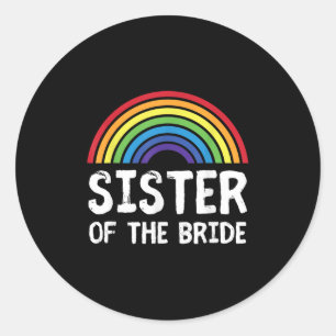 Zuster van de bruid LGBT Lesbische bruiloft Bachel Ronde Sticker