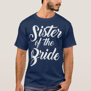 Zuster van de bruid Vrouwen Bruiloft Partij s T-shirt
