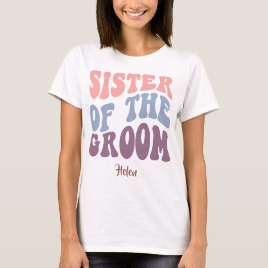 Zuster van de Bruidegom - Bachelorette/Hen Party.  T-shirt (Voorkant)