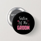 Zuster van de bruidegom familie bruiloft partij ec ronde button 5,7 cm (Voorkant /achterkant)
