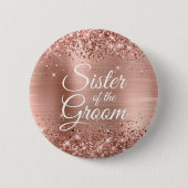 Zuster van de bruidegom glitterende roze gouden fo ronde button 5,7 cm (Voorkant)
