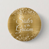 Zuster van de bruidegom Glittery Gold Foil Ronde Button 5,7 Cm (Voorkant)
