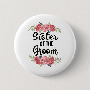 Zuster van de bruidegom Huwelijksfeest Bruidegom S Ronde Button 5,7 Cm