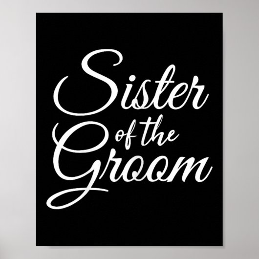 Zuster van de bruidegom vrouwen & Kinder Poster (Voorkant)