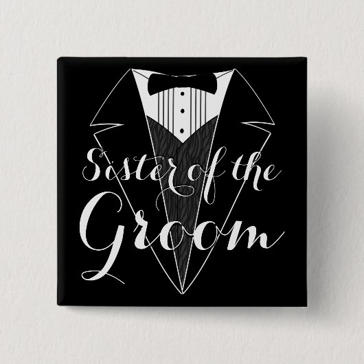 Zuster van de Groom Black Tux Wedding Party Button (Voorkant)