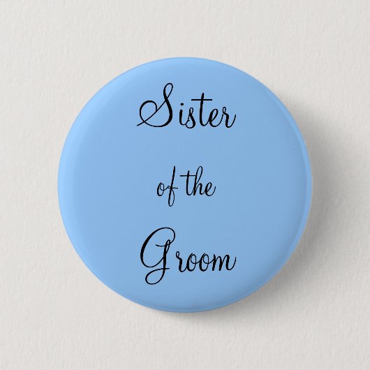 Zuster van de Groom Ronde Button 5,7 Cm (Voorkant)