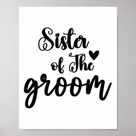 Zuster van de Groom Wedding Matching Bridal Party Poster (Voorkant)