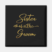 Zuster van de Groom Wedding Party Idee voor haar Magneet (Voorkant)