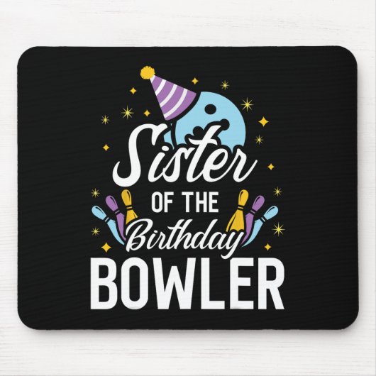 Zuster van de marthday Bowler Bowling Party Matchi Muismat (Voorkant)