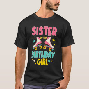Zuster van de Schaatsen van de Birthday Girl Rolle T-shirt