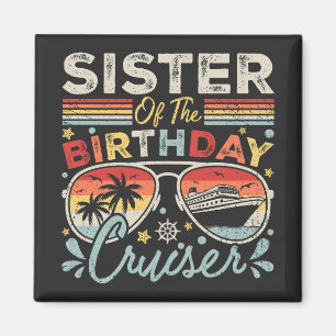 Zuster van de Verjaardag Cruiser Vacation Square Magneet